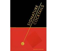 Amanda Schuster – Signature Cocktails – Beau livre – Relié