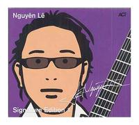 Nguyen Le – Signature Edition – 2 CD