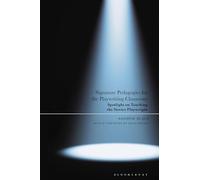 Signature Pedagogies for the Playwriting Classroom: Spotlight on Teaching the Novice Playwright