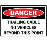 Signaux résistants à la décoloration « Danger Trailing Cable No Vehicles Beyond This Point » - 15,2 x 20,3 cm - Pour bureau et maison