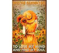 SIGNCHAT Into The Garden I Go To Lose My Mind And Find My Soul Girl Affiche décorative murale humoristique en métal 20,3 x 30,5 cm