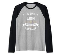 Signe Astrologie Zodiaque Humour Parfaite Je suis Lion Manche Raglan