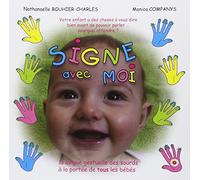 Signe avec moi : La langue gestuelle des sourds à la portée de tous les bébés