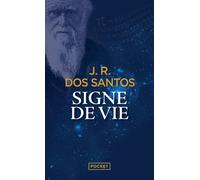 Signe de vie - José Rodrigues Dos Santos - Pocket - Poche - Roman