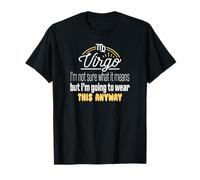 Signe du Zodiaque Vierge Vierge Astrologie Humour Drôle T-Shirt