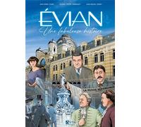 Signe Evian, une fabuleuse histoire