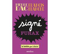Signé Furax - La lumière qui éteint: Signé Furax 2 (2)