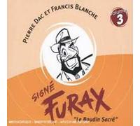 Signé Furax Vol.3 : Le Boudin sacré