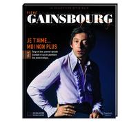 Signé Gainsbourg N°3 - Je T'aime... Moi Non Plus