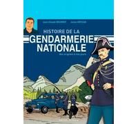 Histoire De La Gendarmerie Nationale
