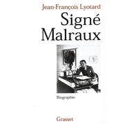 Signé Malraux - Jean-François Lyotard - Grasset - broché - Livre