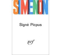 Signé Picpus / L' Inspecteur cadavre /Félicie est là /Nouvelles exotiques - - Georges Simenon - Gallimard - Livre