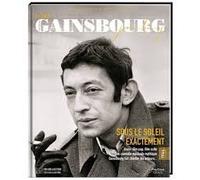 Signé Serge Gainsbourg Sous le soleil exactement 1966