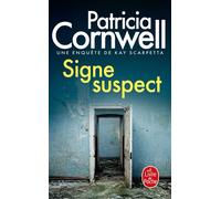 Signe suspect Une enquête de Kay Scarpetta - Patricia Cornwell - Lgf - Poche - Roman
