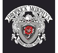 Signed and Sealed in Blood by Dropkick Murphys (CD)