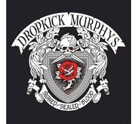 Signed and Sealed in Blood by Dropkick Murphys [VINYL] NEUF