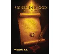 Signed in Blood: The Contract