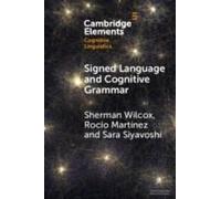 Signed Language And Cognitive Grammar