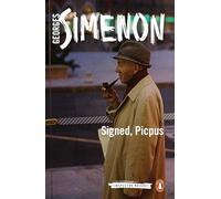 Signed, Picpus: Inspector Maigret