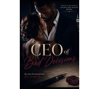 Signed & Sealed Book 2 CEO of Bad Decisions