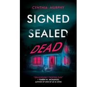 Signed Sealed Dead