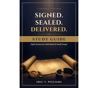 Signed. Sealed. Delivered.: Study Guide