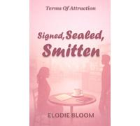 Signed, Sealed, Smitten: A Feel-Good Romcom