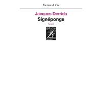 Signéponge - Jacques Derrida - Seuil - broché - Essai
