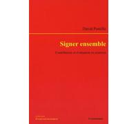 Signer Ensemble - Contribution Et Évaluation En Science