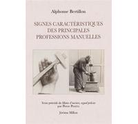 Signes caractéristiques des principales professions manuelle - Alphonse Bertillon - Millon Jerome Eds - broché - Essai