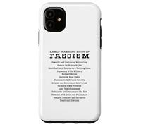 Signes d'alerte précoce du fascisme activiste résistant Cadeau Coque pour iPhone 11