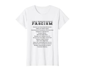 Signes d'alerte précoce du fascisme activiste résistant Cadeau T-Shirt Graphique avec Valeur