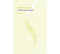 Signes des temps Christophe Manon (Auteur)