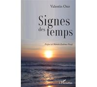 Signes des temps - Valentin Oko - L'harmattan - broché - Essai