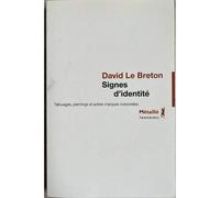 Signes d'identité : Tatouages, piercings et autres marques corporelles