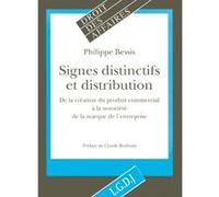 Signes distinctifs et distribution. de la création du produit commercial à la no Bessis p. (Auteur)