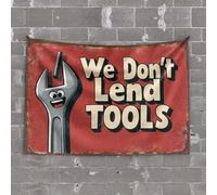 Signes en bois « We Don'T Lend Tools ». Tapisserie patrons décorations de jour pour porche (100 x 150 cm)