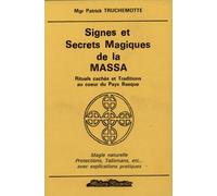 Signes et secrets magiques de la Massa