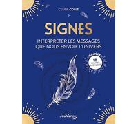 Signes : interpréter les messages que nous envoie l'univers: oracle : 18 cartes incluses