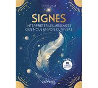 Signes : interpréter les messages que nous envoie l'Univers Oracle : 18 cartes incluses - Céline Colle - Jouvence - broché - Essai