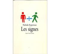 Signes (Les) Nathalie Kuperman (Auteur)