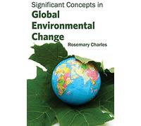 Significant Concepts In Global Environmental Change