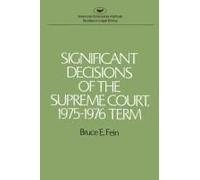 Significant Decisions Of The Supreme Court 1975-76