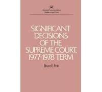 Significant Decisions Of The Supreme Court, 1977-78 Term