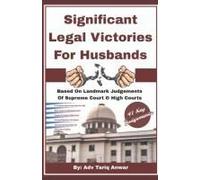 Significant Legal Victories For Husbands
