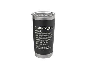 Signification de la définition du dictionnaire pathologiste Gobelet isotherme en acier inoxydable double paroi