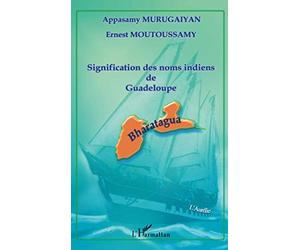 Signification des noms indiens de Guadeloupe