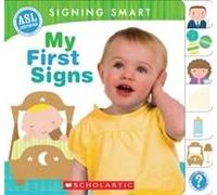 Signing Smart: My First Signs