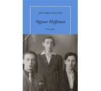 Signor Hoffman - Eduardo Halfon - Table ronde - broché - Roman