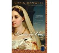Signora Da Vinci Robin Maxwell (Auteur)